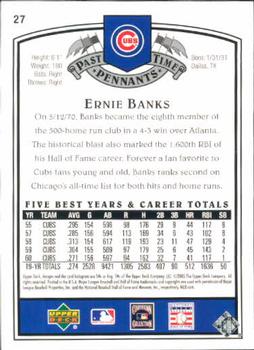 2005 UD Past Time Pennants #27 Ernie Banks Back
