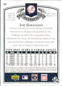 2005 UD Past Time Pennants #44 Joe DiMaggio Back