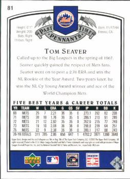 2005 UD Past Time Pennants #81 Tom Seaver Back