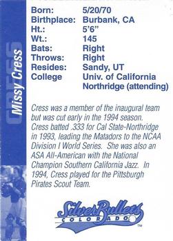 1995 Colorado Silver Bullets #NNO Missy Cress Back