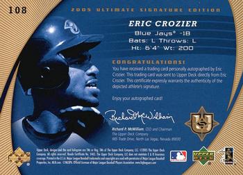2005 UD Ultimate Signature Edition #108 Eric Crozier Back