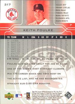2005 Upper Deck #317 Keith Foulke Back