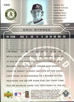 2005 Upper Deck #380 Eric Byrnes Back