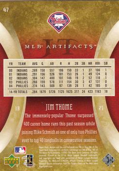 2005 Upper Deck Artifacts #47 Jim Thome Back