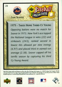 2005 Upper Deck Baseball Heroes #28 Tom Seaver Back