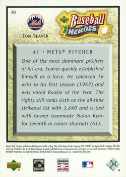 2005 Upper Deck Baseball Heroes #30 Tom Seaver Back
