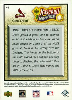 2005 Upper Deck Baseball Heroes #46 Ozzie Smith Back
