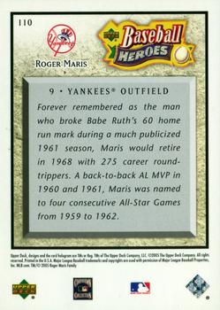 2005 Upper Deck Baseball Heroes #110 Roger Maris Back