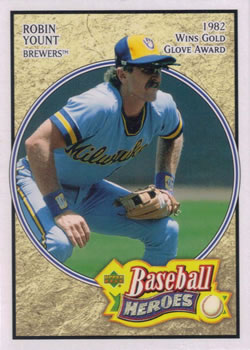 2005 Upper Deck Baseball Heroes #62 Robin Yount Front
