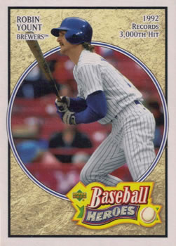 2005 Upper Deck Baseball Heroes #64 Robin Yount Front