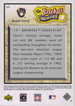 2005 Upper Deck Baseball Heroes #65 Robin Yount Back