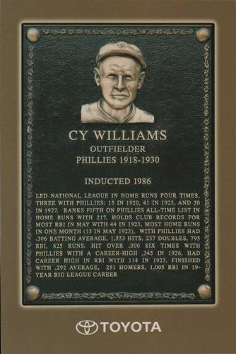 2006 Toyota Philadelphia Phillies Wall Of Fame #NNO Cy Williams Front