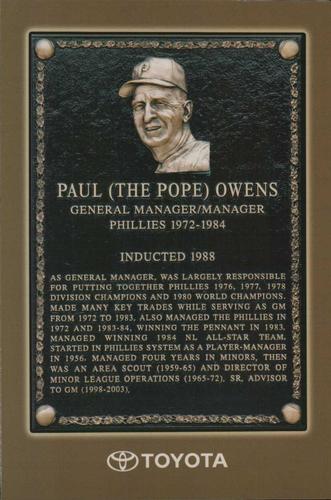 2006 Toyota Philadelphia Phillies Wall Of Fame #NNO Paul Owens Front
