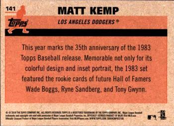 2018 Topps Update - 1983 Topps Baseball 35th Anniversary Chrome Silver Pack #141 Matt Kemp Back