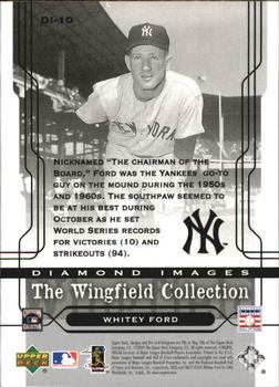 2005 Upper Deck - Diamond Images: The Wingfield Collection #DI-10 Whitey Ford Back