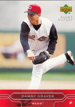 2005 Upper Deck First Pitch #53 Danny Graves Front