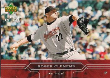 2005 Upper Deck First Pitch #90 Roger Clemens Front