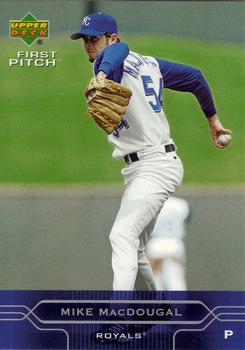 2005 Upper Deck First Pitch #96 Mike MacDougal Front