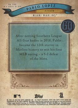 2019 Topps Gypsy Queen #290 Pablo Lopez Back