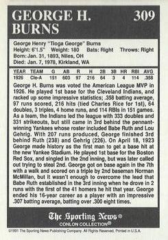 1991 Conlon Collection TSN - No MLB Logo #309 George H. Burns Back