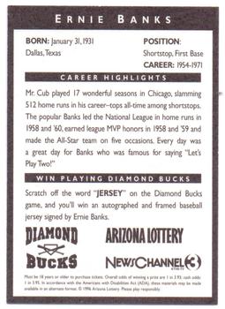 1996 Arizona Lottery Diamond Bucks #NNO Ernie Banks Back