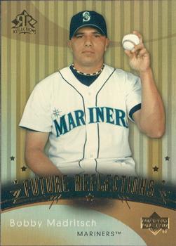 2005 Upper Deck Reflections #115 Bobby Madritsch Front