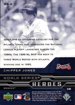 2005 Upper Deck - World Series Heroes #WS-5 Chipper Jones Back