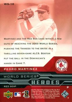 2005 Upper Deck - World Series Heroes #WS-10 Pedro Martinez Back