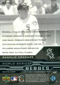 2005 Upper Deck - World Series Heroes #WS-15 Magglio Ordonez Back
