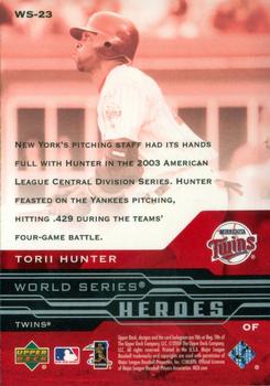 2005 Upper Deck - World Series Heroes #WS-23 Torii Hunter Back