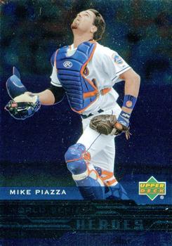 2005 Upper Deck - World Series Heroes #WS-24 Mike Piazza Front