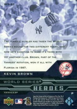 2005 Upper Deck - World Series Heroes #WS-31 Kevin Brown Back
