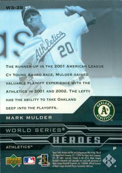 2005 Upper Deck - World Series Heroes #WS-35 Mark Mulder Back