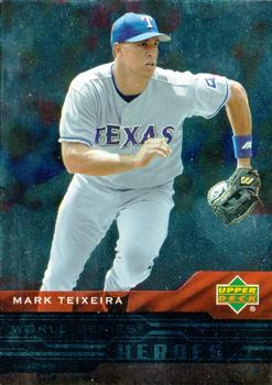 2005 Upper Deck - World Series Heroes #WS-45 Mark Teixeira Front