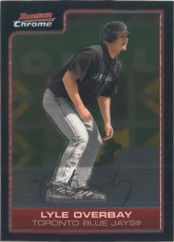 2006 Bowman Chrome #4 Lyle Overbay Front