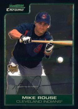 2006 Bowman Draft Picks & Prospects - Chrome #BDP11 Mike Rouse Front