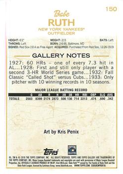 2018 Topps Gallery - Artist Proof #150 Babe Ruth Back