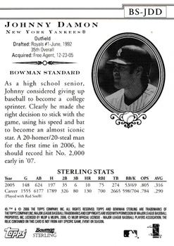 2006 Bowman Sterling #BS-JDD Johnny Damon Back