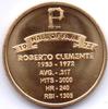 2007 Giant Eagle Pittsburgh Pirates Hall of Fame Coins #8 Roberto Clemente Back
