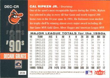2006 Fleer Greats of the Game - Decade Greats #DEC-CR Cal Ripken Jr. Back
