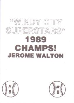 1989 Windy City Superstars 1989 Champs (unlicensed) #8 Jerome Walton Back