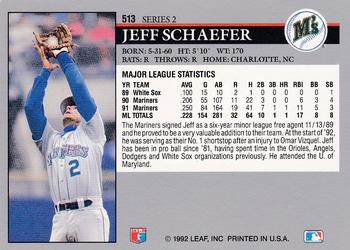1992 Leaf #513 Jeff Schaefer Back
