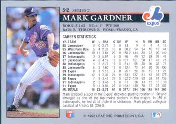 1992 Leaf #512 Mark Gardner Back