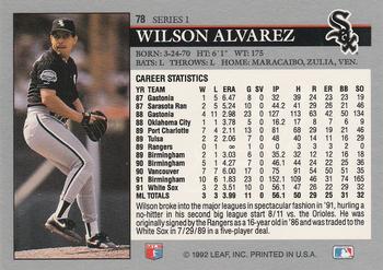 1992 Leaf #78 Wilson Alvarez Back