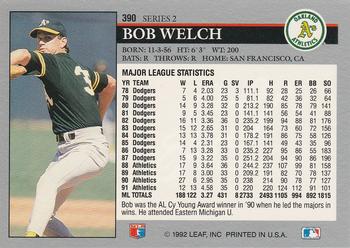 1992 Leaf #390 Bob Welch Back