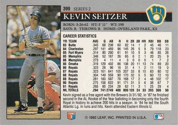 1992 Leaf #399 Kevin Seitzer Back
