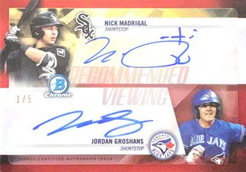 2018 Bowman Draft - Recommended Viewing Dual Autographs Red Refractor #RVA-MG Jordan Groshans / Nick Madrigal Front