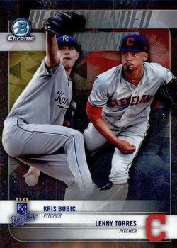 2018 Bowman Draft - Recommended Viewing #RV-BT Kris Bubic / Lenny Torres Front