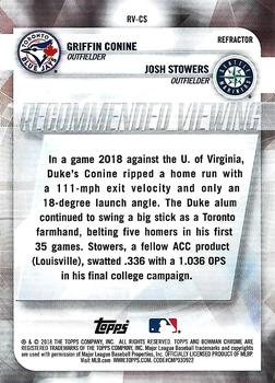 2018 Bowman Draft - Recommended Viewing Refractor #RV-CS Griffin Conine / Josh Stowers Back