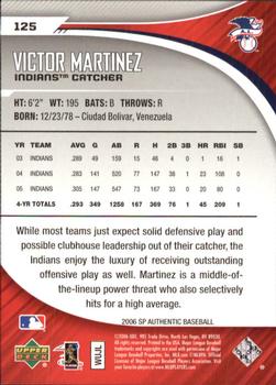 2006 SP Authentic #125 Victor Martinez Back